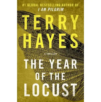 The Year of the Locust - Terry Hayes [EN] (2025, Brožovaná, Simon + Schuster LLC)