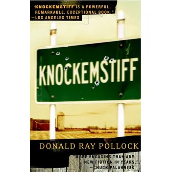 Knockemstiff - Donald Ray Pollock [EN] (2009, Brožovaná, Random House LCC US)
