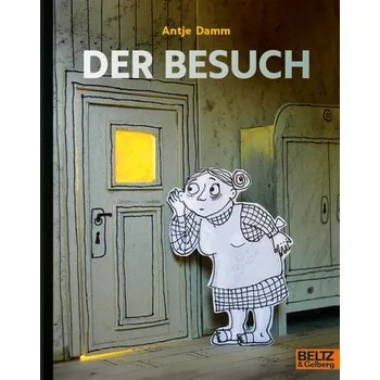 První čtění Der Besuch - Damm, Antje [DE] (2024, Brožovaná, Julius Beltz GmbH)