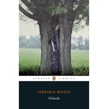 Orlando - Virginia Woolf [EN] (2019, Brožovaná, Penguin Books Ltd)