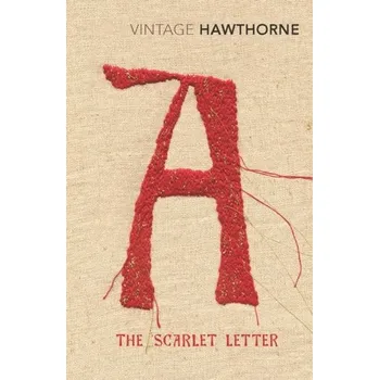 The Scarlet Letter - Nathaniel Hawthorne [EN] (2008, Taschenbuch, Vintage Books)