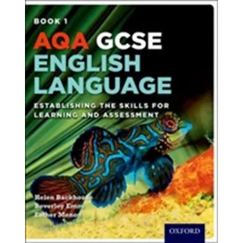 Anglický jazyk AQA GCSE English Language: Student Book 1 - Backhouse, Helen; Stone, David