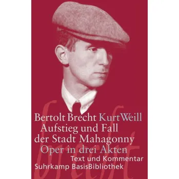Cizojazyčná kniha Aufstieg und Fall der Stadt Mahagonny - Bertolt Brecht
