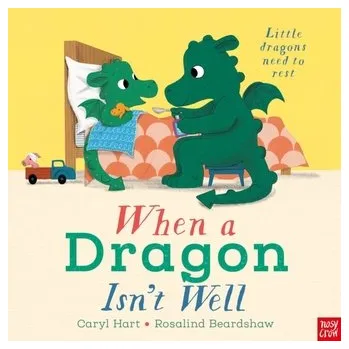 První čtění When a Dragon Isn't Well - Hart, Caryl