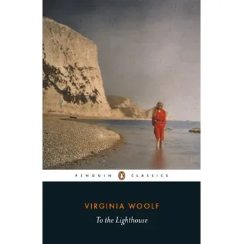 To The Lighthouse - Woolf, Virginia [EN] (2019, Brožovaná / brožovaná, Penguin Books Ltd (UK))