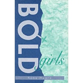 Umění Bold Girls - Munro, Rona