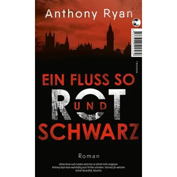 Ein Fluss so rot und schwarz - Anthony Ryan [DE] (2024, Brožovaná, Tropen)