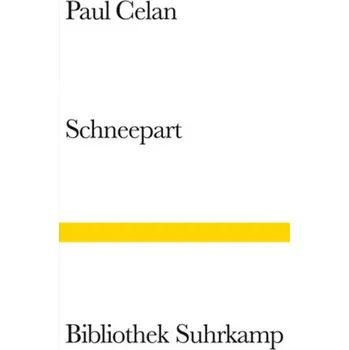 Cizojazyčná kniha Schneepart - Celan, Paul [DE] (1997, Vázaná, Suhrkamp)