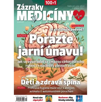 Časopis Zázraky medicíny 3/2025 - Porazte jarní únavu!