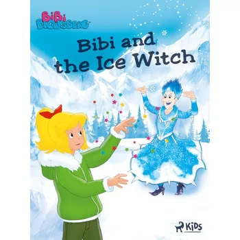 Kniha Bibi Blocksberg – Bibi and the Ice Witch