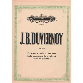 Jean Baptist Duvernoy - Přípravná škola zručnosti op. 276