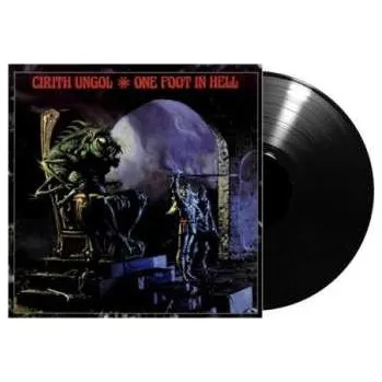 Zahraniční hudba LP Cirith Ungol: One Foot In Hell LTD 2015 180g Limited Edition Vinyl