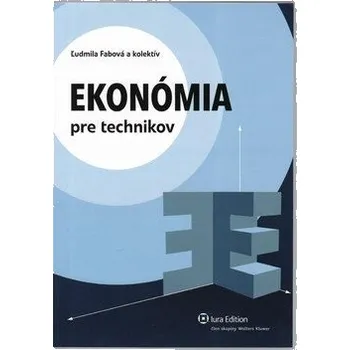 Ekonómia pre technikov - Ľudmila Fabová