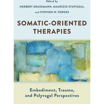 Somatic-Oriented Therapies