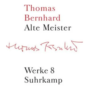 Alte Meister - Thomas Bernhard