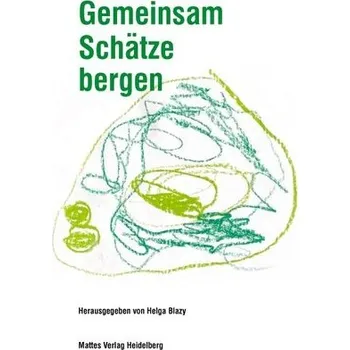 Gemeinsam Schätze bergen - Blazy, Helga
