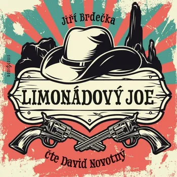 Limonádový Joe - Jiří Brdečka (čte David Novotný) CDmp3