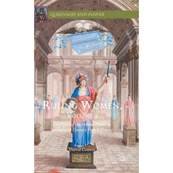 Ruling Women, Volume 2 - Conroy, Derval