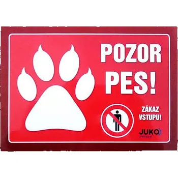 Značení Bezpečnostní cedulka - POZOR PES červená