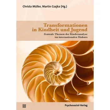 Transformationen in Kindheit und Jugend - Müller, Christa