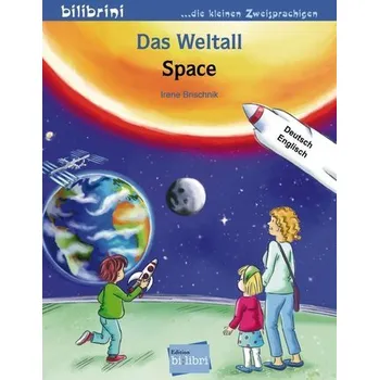 První čtění Das Weltall - Brischnik, Irene [DE-EN] (2019, Brožura, Hueber Verlag GmbH)