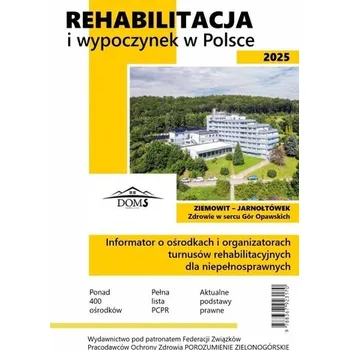 Rehabilitacja i wypoczynek w Polsce 2025 - Zbigniew Franczukowski