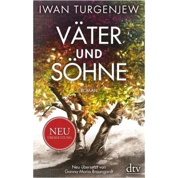 Väter und Söhne - Turgenjew, Iwan S. [DE] (2019, Brožovaná, dtv Verlagsgesellschaft)