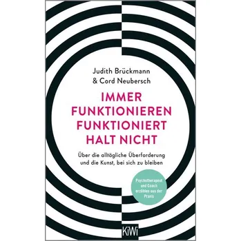 Osobní rozvoj Immer funktionieren funktioniert halt nicht - Brückmann, Judith