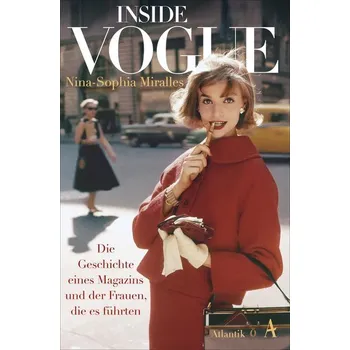 Inside Vogue - Miralles, Nina-Sophia