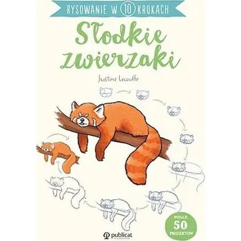 Antistresové omalovánky Rysowanie w 10 krokach. Słodkie zwierzaki - Lecouffe, Justine