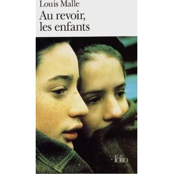 Cizí jazyk Au revoir, les enfants - Malle, Louis [DE-FR] (2000, Brožovaná, Klett)
