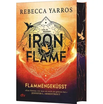 Iron Flame - Flammengeküsst - Yarros Rebecca