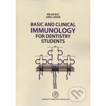 Basic and clinical immunology for dentistry students - Milan Buc Univerzita Komenského Bratislava