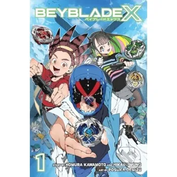 Beletrie pro dospělé Beyblade X, Vol. 1 - Homura Kawamoto, Hikaru Muno Viz Media