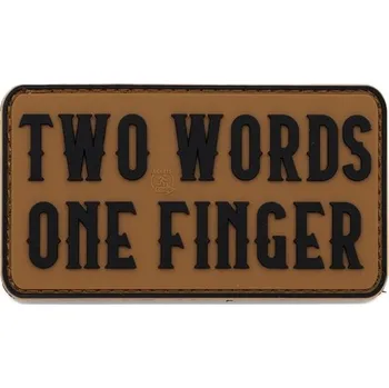 Nášivka TWO WORDS ONE FINGER velcro plast COYOTE BROWN (Nášivka TWO WORDS ONE FINGER velcro plast COYOTE BROWN)