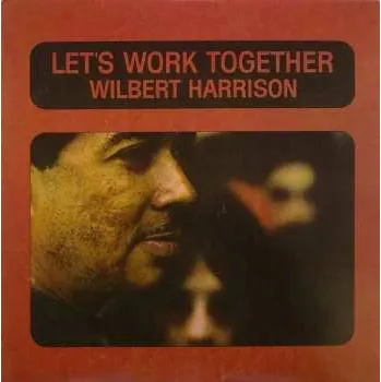 Zahraniční hudba CD Wilbert Harrison: Let's Work Together 2024