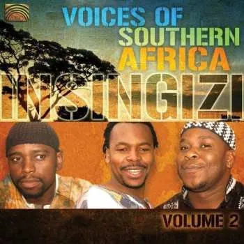Zahraniční hudba CD Insingizi: Voices Of Southern Africa, Volume 2 2009