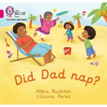 Učebnice Did Dad nap? - Rushton, Abbie