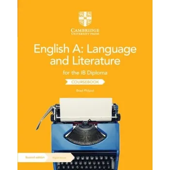 Kniha English A: Language and Literature for the IB Diploma Coursebook with Digital Access (2 Years) - Philpot, Brad