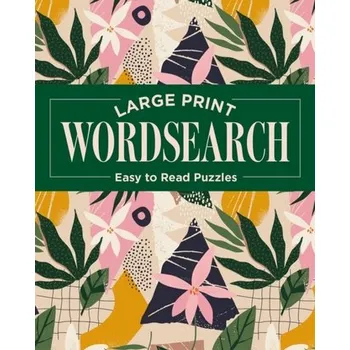 Kniha Large Print Wordsearch - Saunders, Eric [EN] (2022, Brožovaná, Arcturus Publishing Ltd)