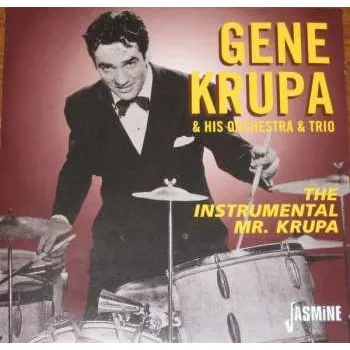 Zahraniční hudba CD Gene Krupa And His Orchestra: The Instrumental Mr. Krupa 2000