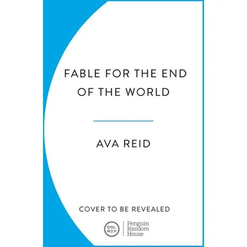 Umění Fable For the End of the World