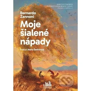 Moje šialené nápady - Bernardo Zannoni Grada