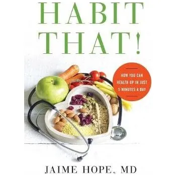 Cizojazyčná kniha Habit That! - Hope, MD Jaime