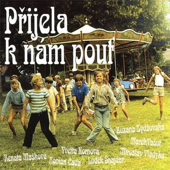 Filmová hudba Přijela k nám pouť - OST [CD]