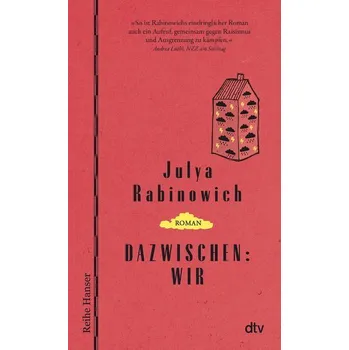 Dazwischen: Wir - Rabinowich, Julya