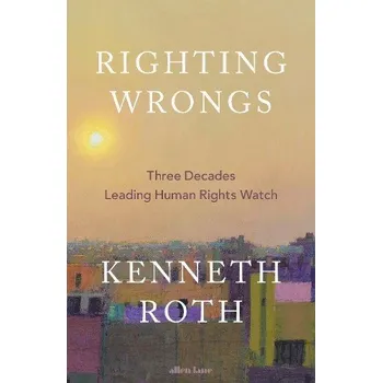 Righting Wrongs - Roth, Kenneth