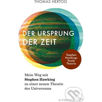 Der Ursprung der Zeit - Thomas Hertog Fischer Verlag GmbH