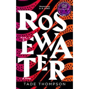 Cizí jazyk Rosewater - Thompson, Tade