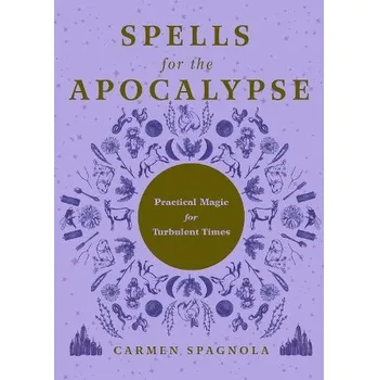 Cizojazyčná kniha Spells for the Apocalypse - Spagnola, Carmen